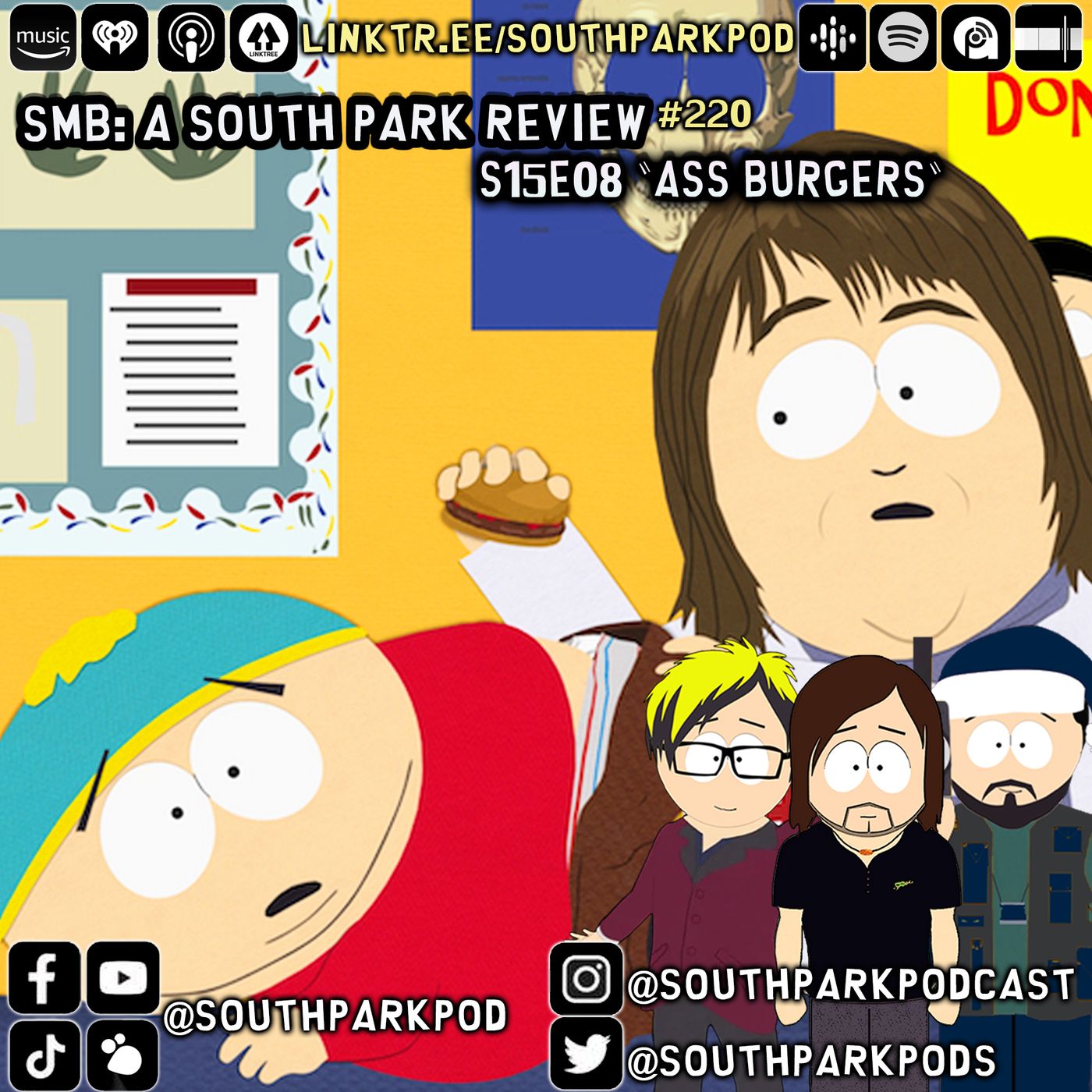 SMB #220 - S15E8 - Ass Burgers - ”Well I Don’t Want Burgers Comin’ Out Of My Butt!