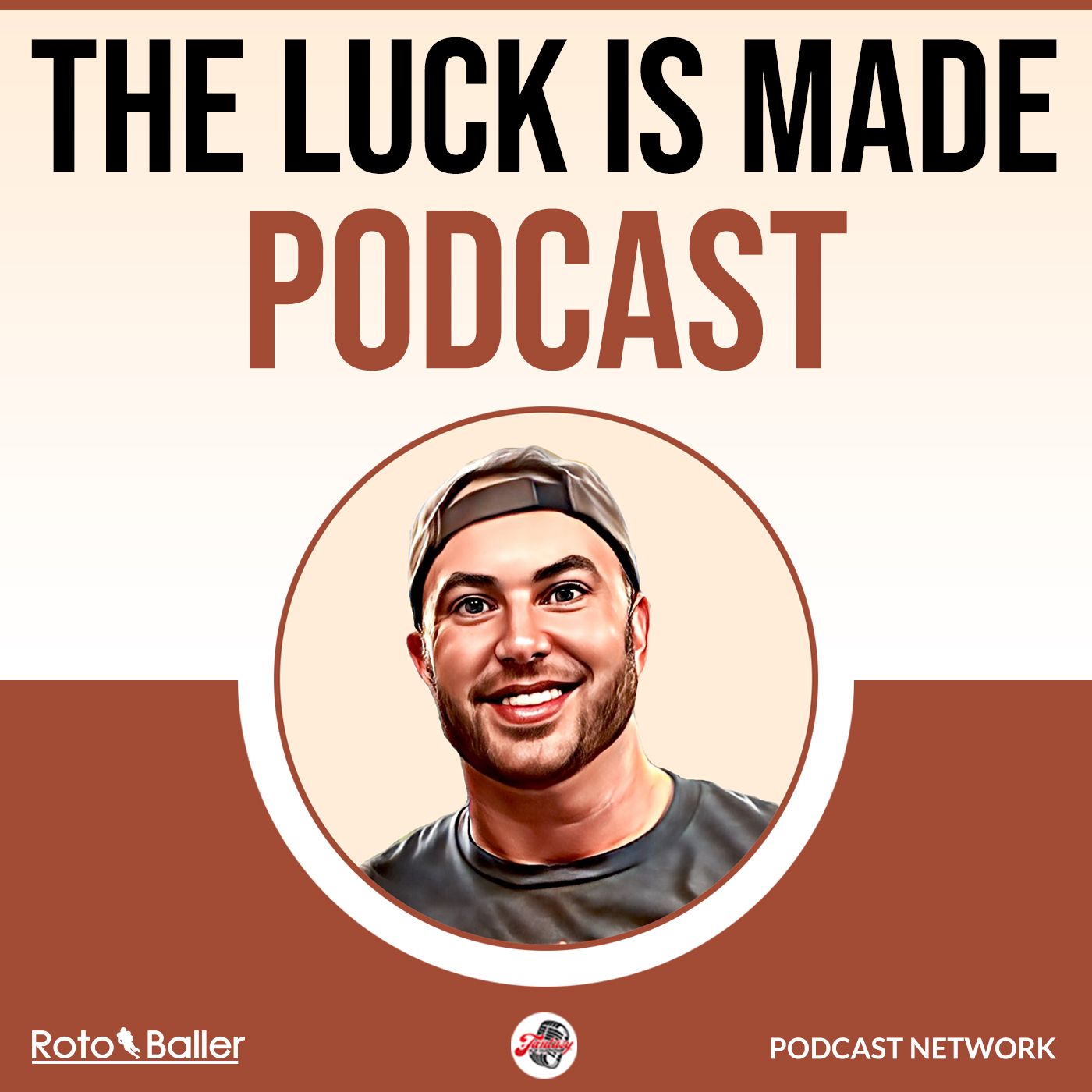The Luck Is Made Podcast