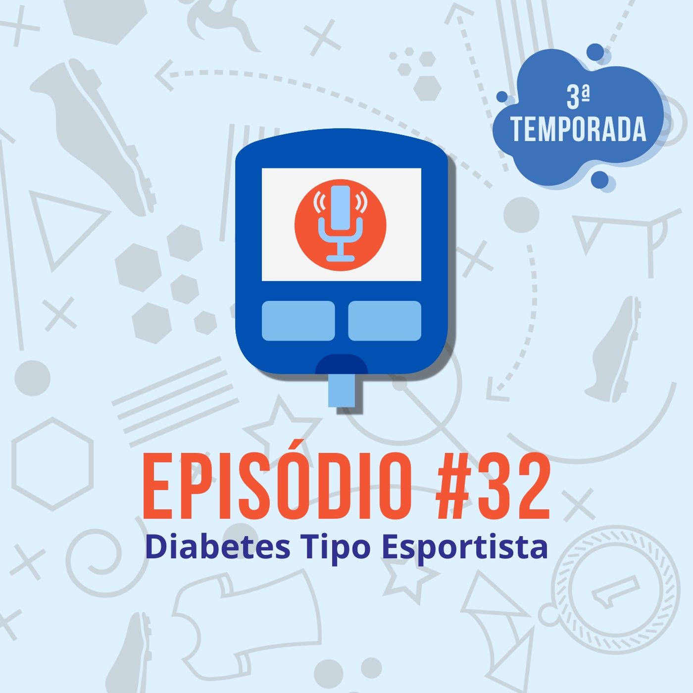 Diabeticast - O Podcast Diabético