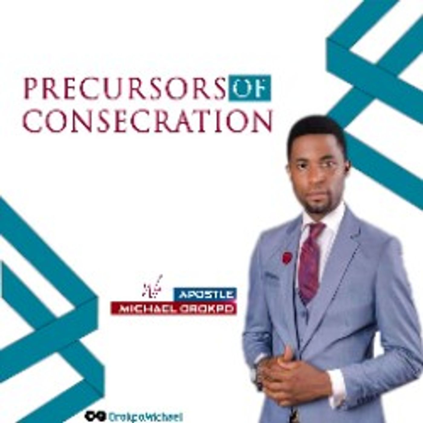 Precursors of Consecration episode artwork