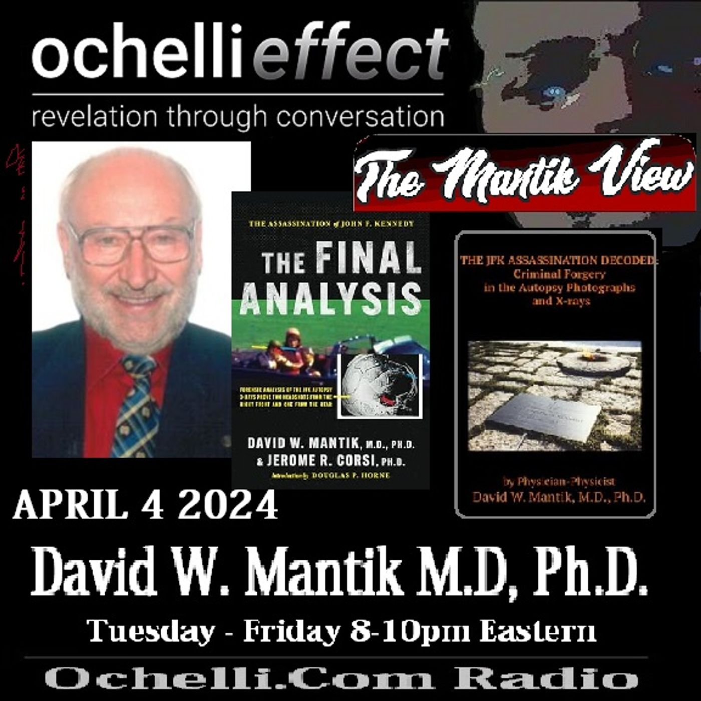 The Ochelli =Effect 4-4-2024 David Mantik
