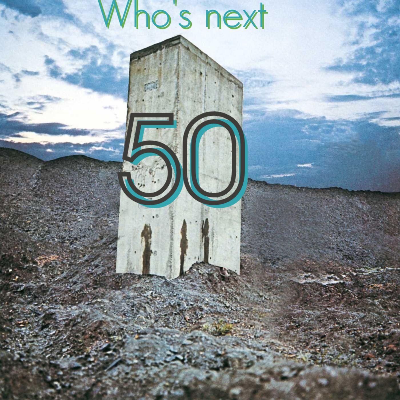 Episódio 67 - Disco da Semana: "Who's Next", The Who episode artwork