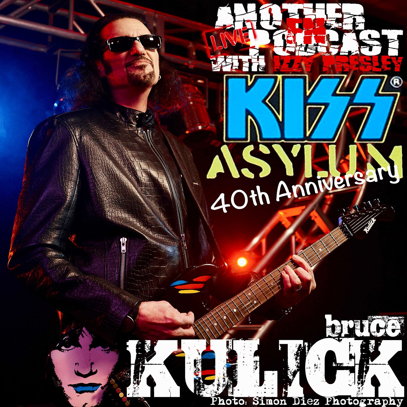 Bruce Kulick - 40 Years Of KISS ASYLUM