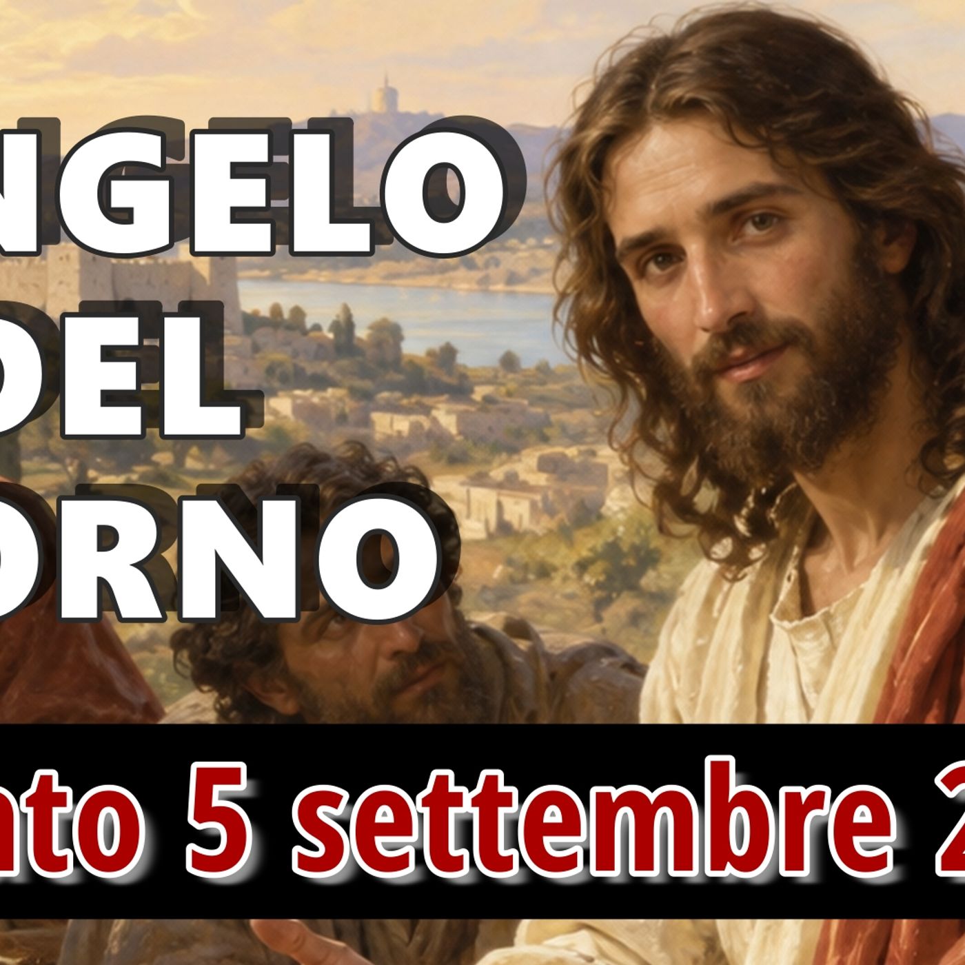 VANGELO DEL GIORNO SABATO 5 SETTEMBRE 2026 ❤️ Il Figlio dell’uomo è signore del sabato episode artwork