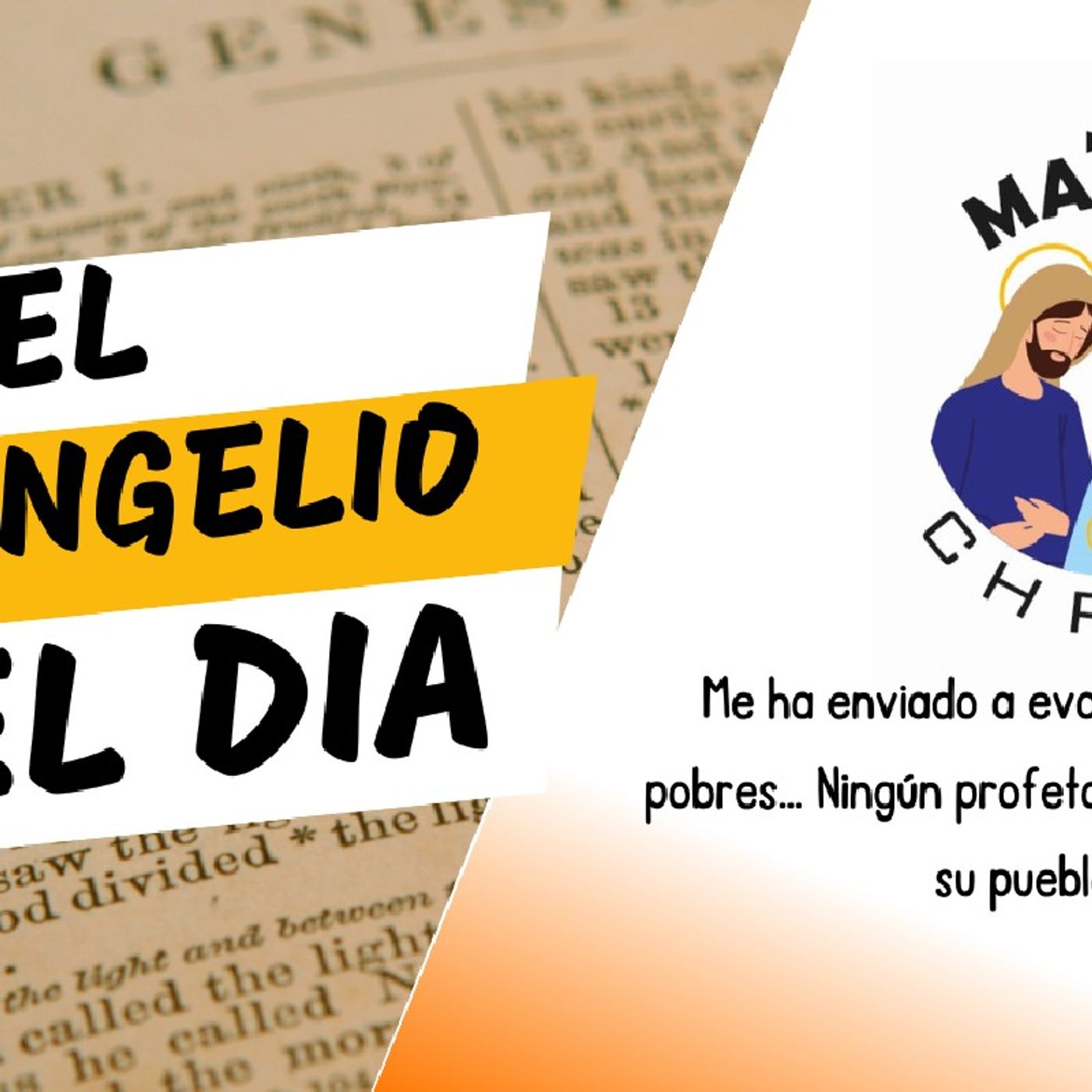 Me ha enviado a evangelizar a los pobres… Ningún profeta es aceptado en su pueblo. episode artwork