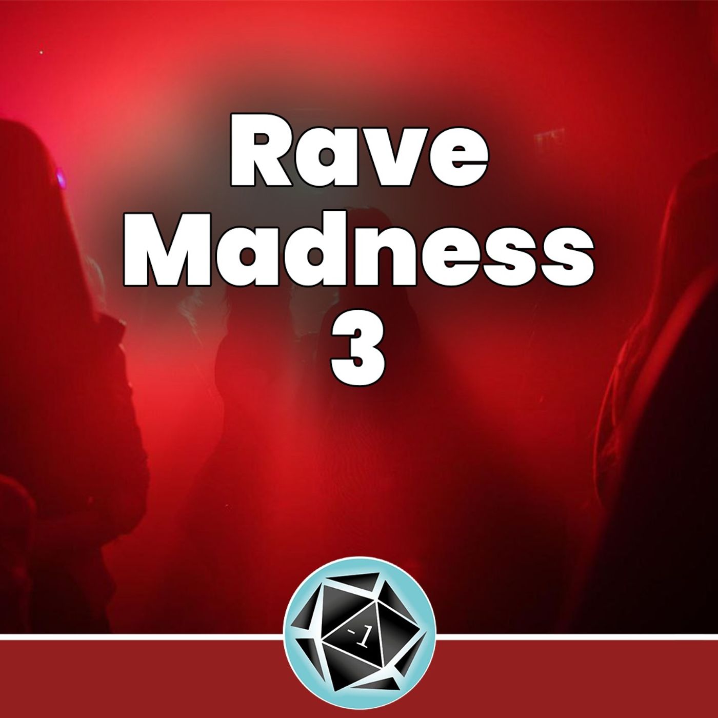 Rave Madness 3 - Fumbleverse of Madness 5 episode artwork