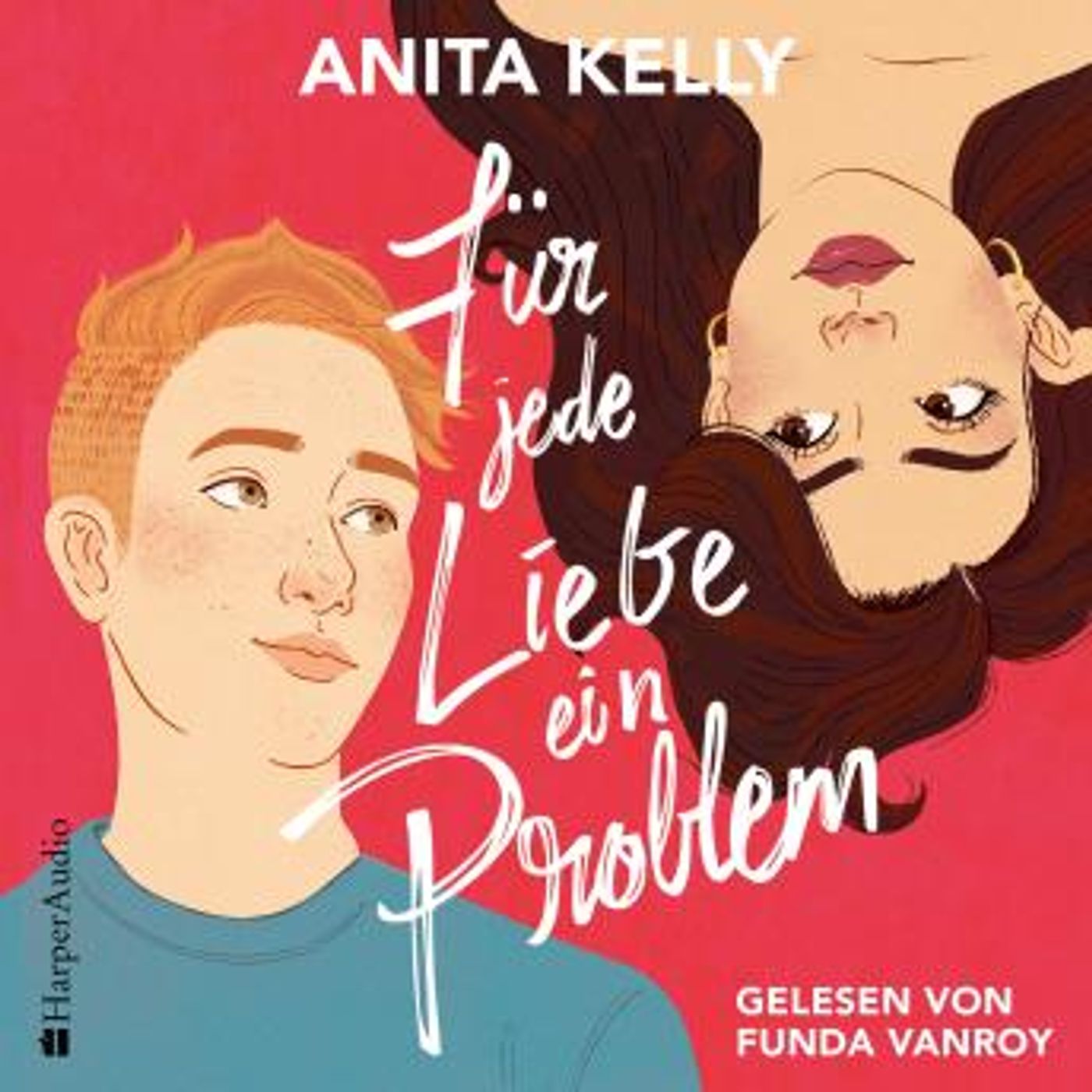 [German] - Für jede Liebe ein Problem (ungekürzt): Roman by Anita Kelly episode artwork
