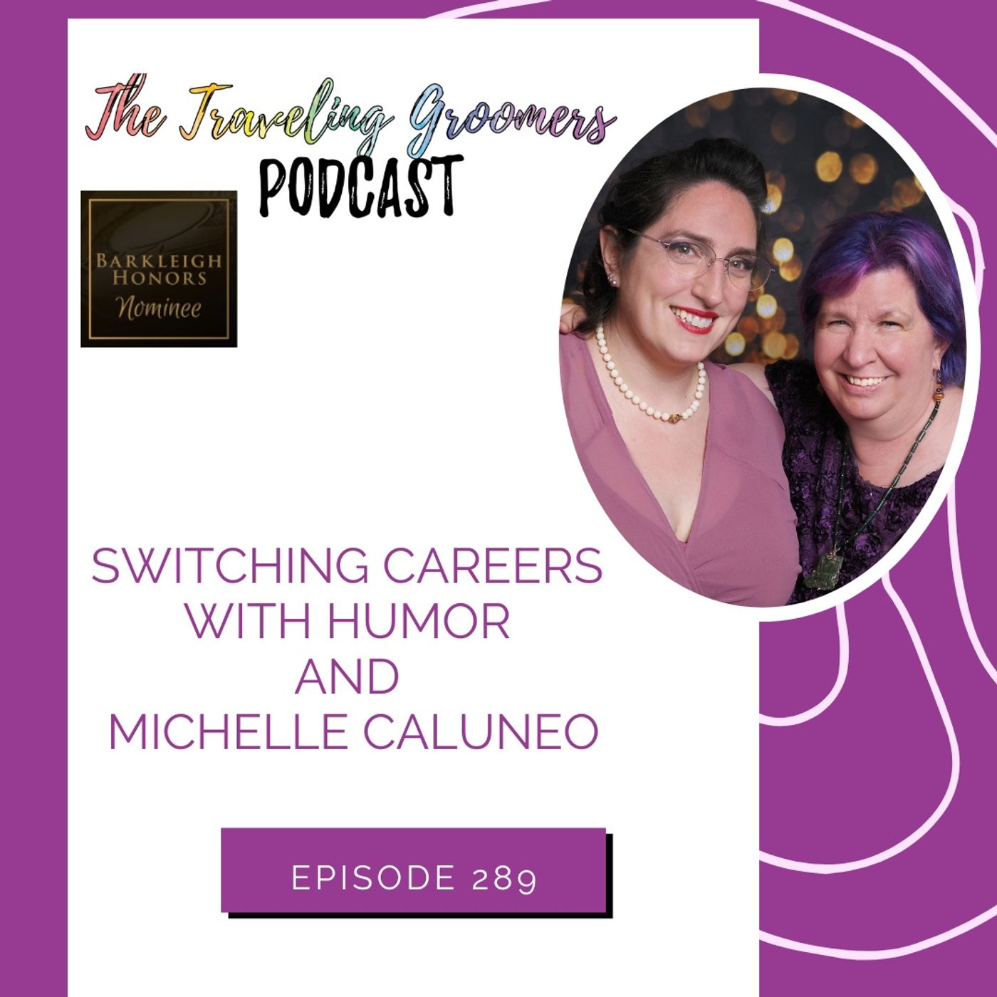 The Traveling Groomers Podcast