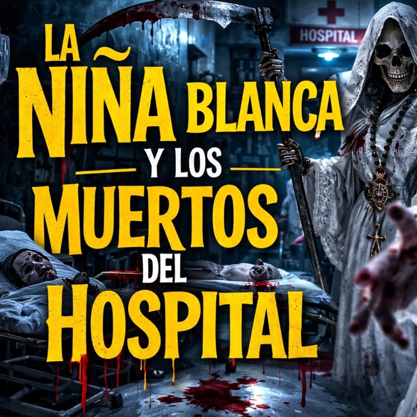 Hospital de Terror; Cuando la Muerte Viene por los Pacientes