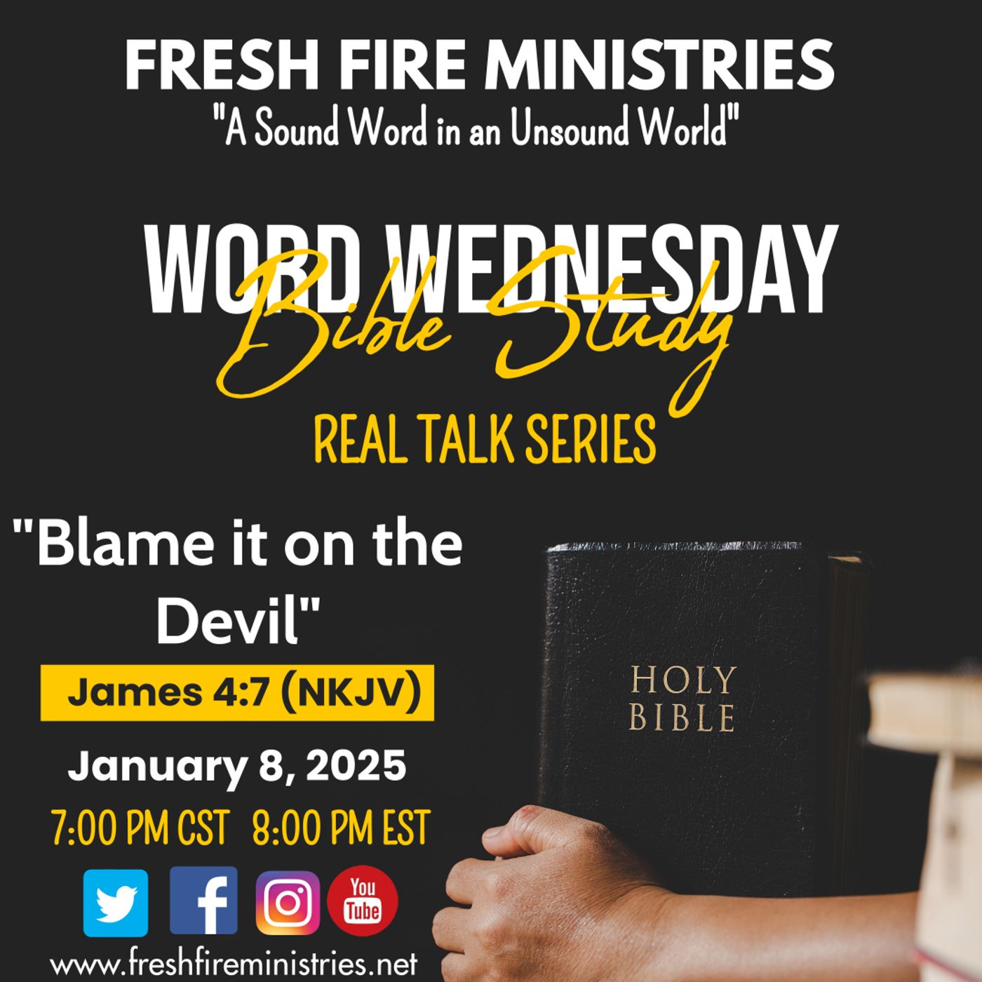 Word Wednesday Bible Study REAL TALK SERIES: "Blame it On the Devil' James 4:7 (NKJV) episode artwork