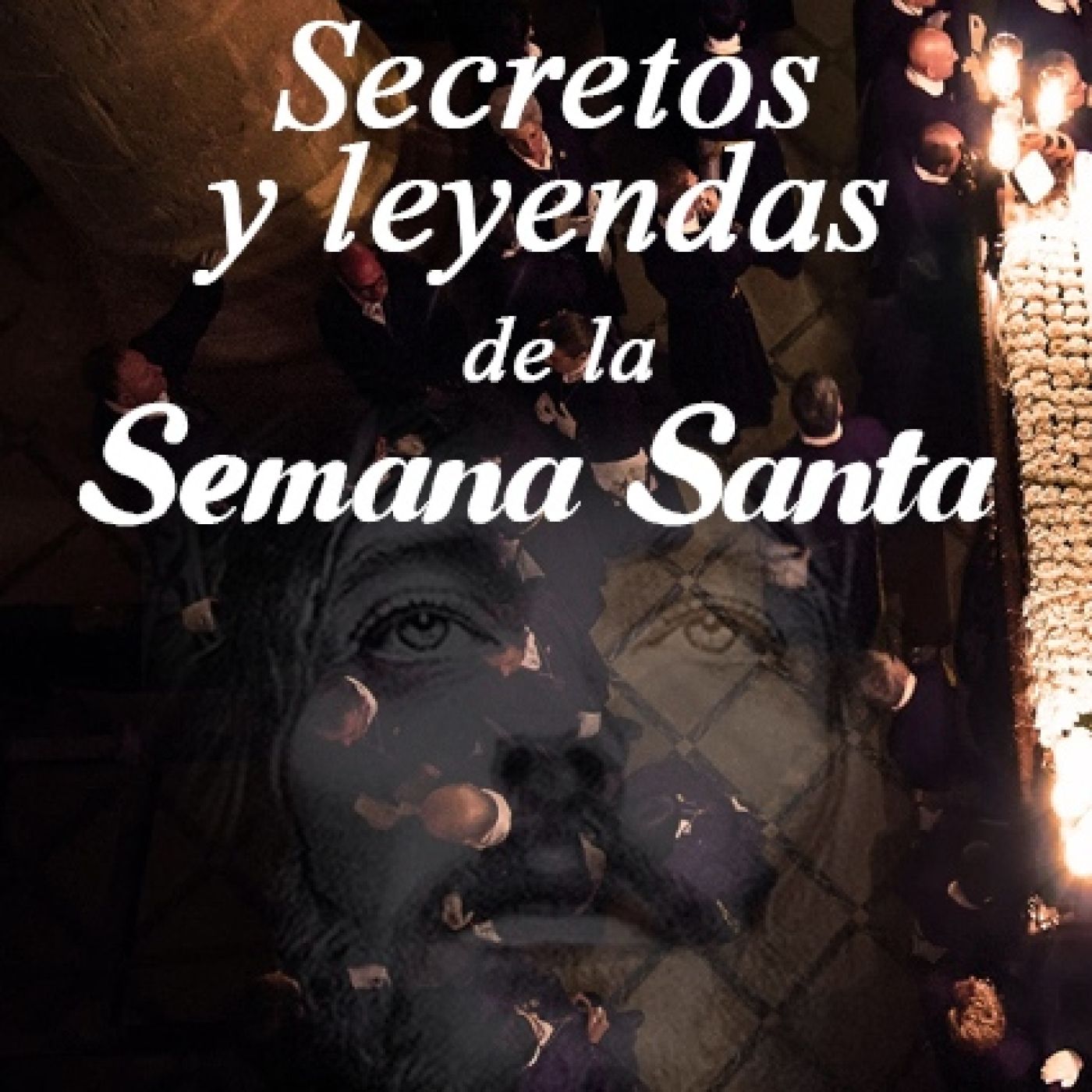 Al filo de lo real nº.374: Secretos y leyendas de la Semana Santa episode artwork