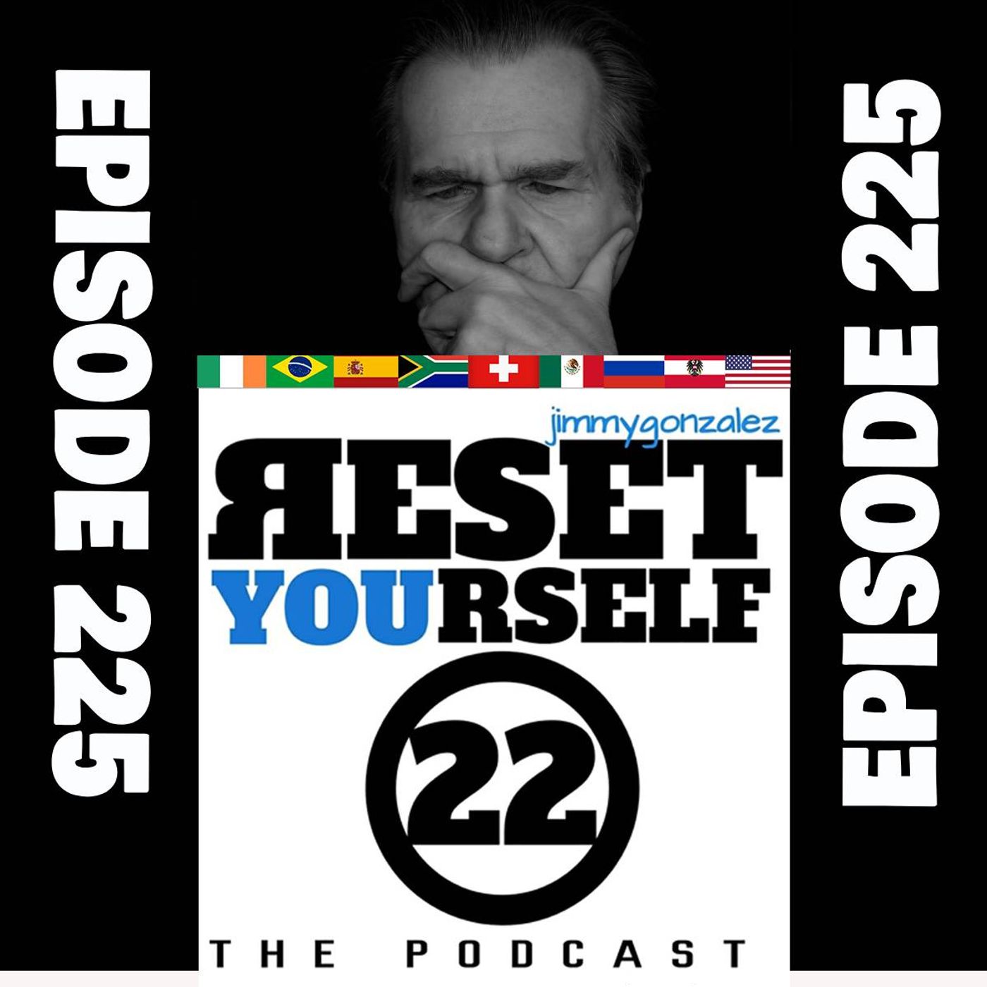 The Reset Yourself 22 Podcast (Episdoe 225) "One segment at a time?" episode artwork