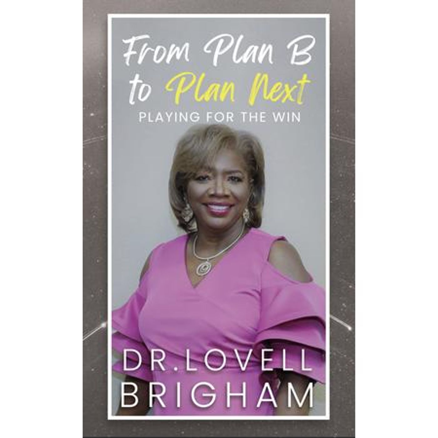 Dr. Lovell Brigham talks #FromPlanBtoPlanNext to #ConversationsLIVE episode artwork