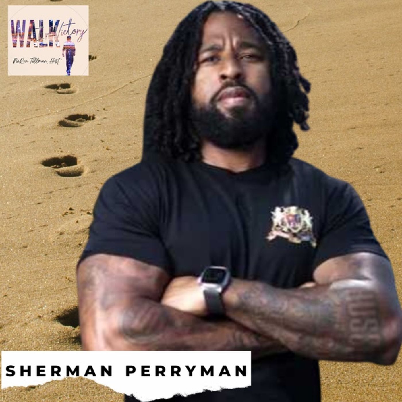 A Story of Discipline and Triumph: The Sherman Perryman Interview