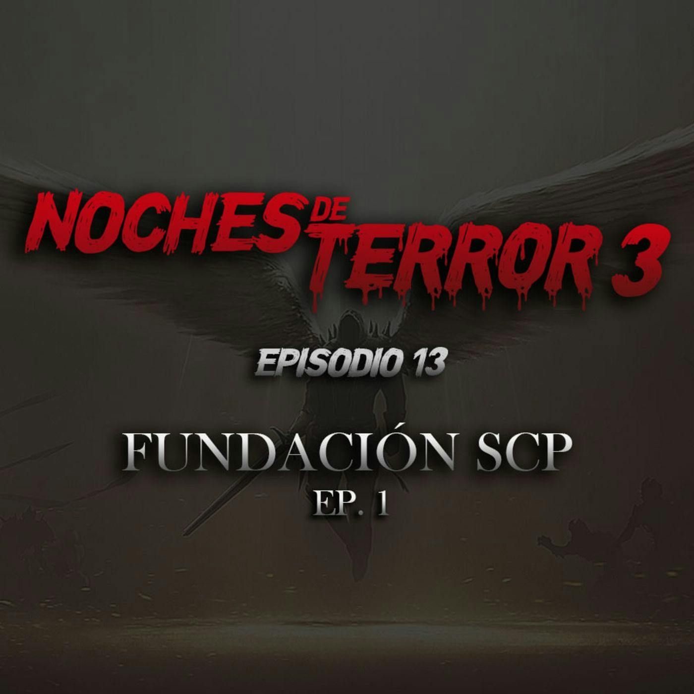 T3 Episodio 13: Fundación SCP (Ep. 1) episode artwork