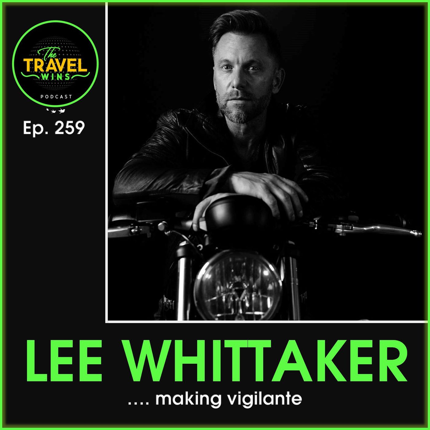 Lee Whittaker making vigilante Ep. 259