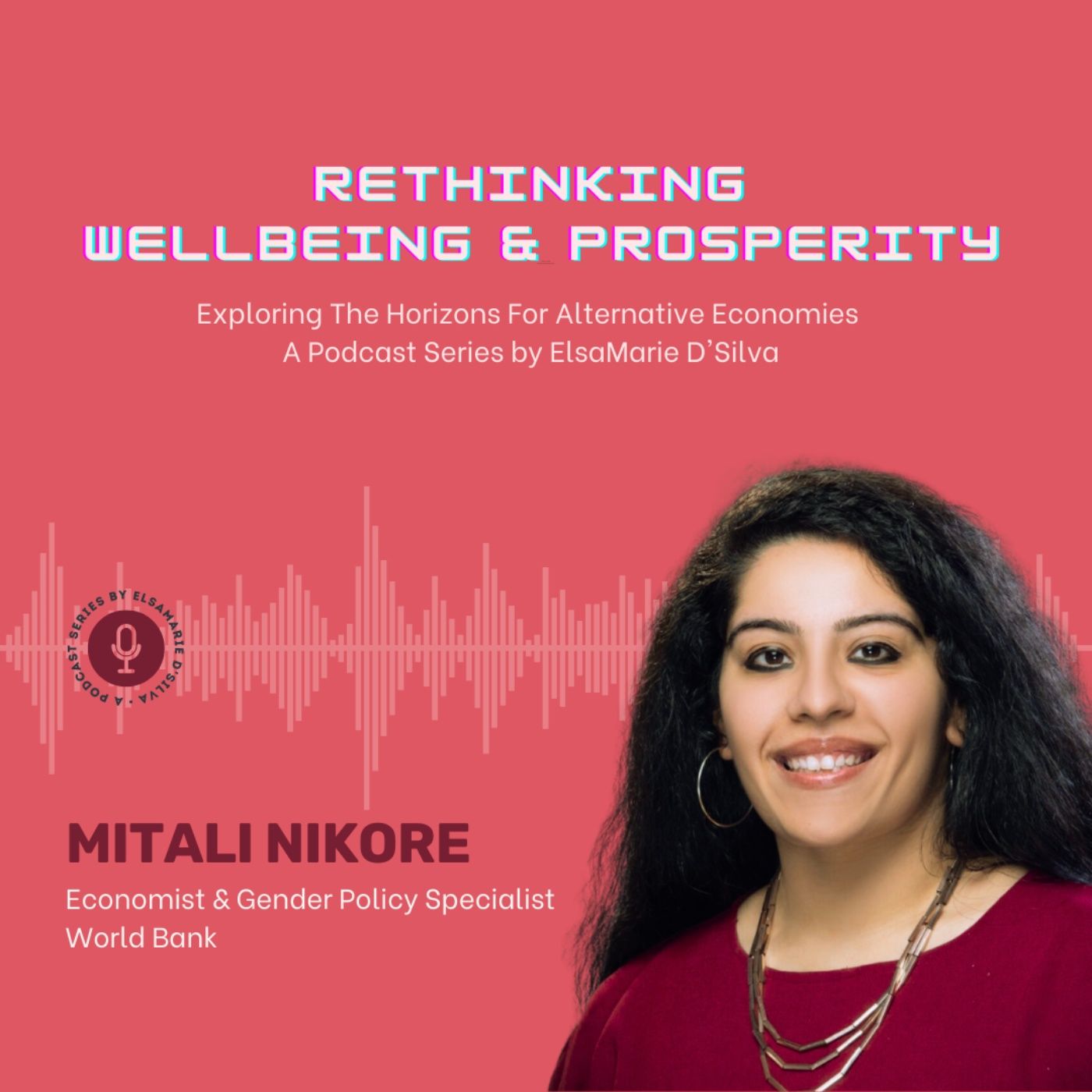 Rethinking Wellbeing & Prosperity
