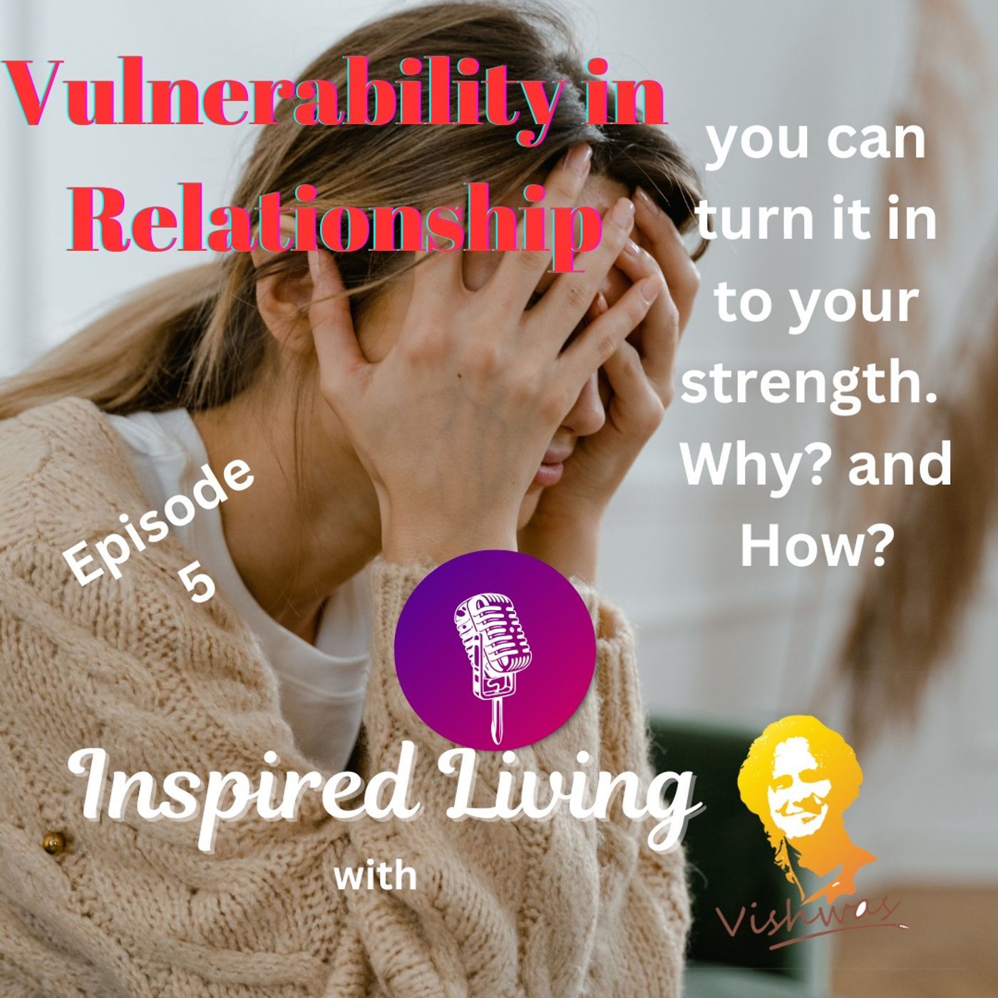 Inspired Living with Vishwas