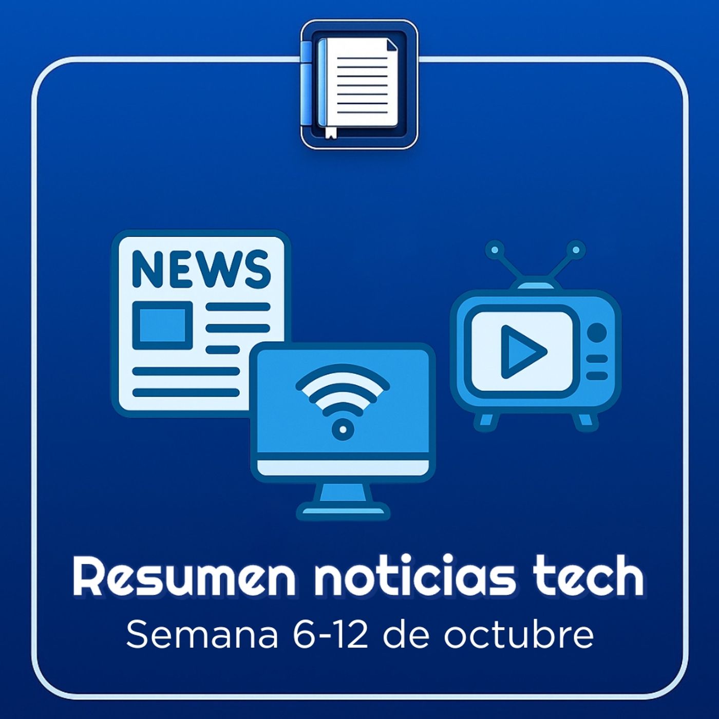 Resumen de noticias 06-10 al 11-10