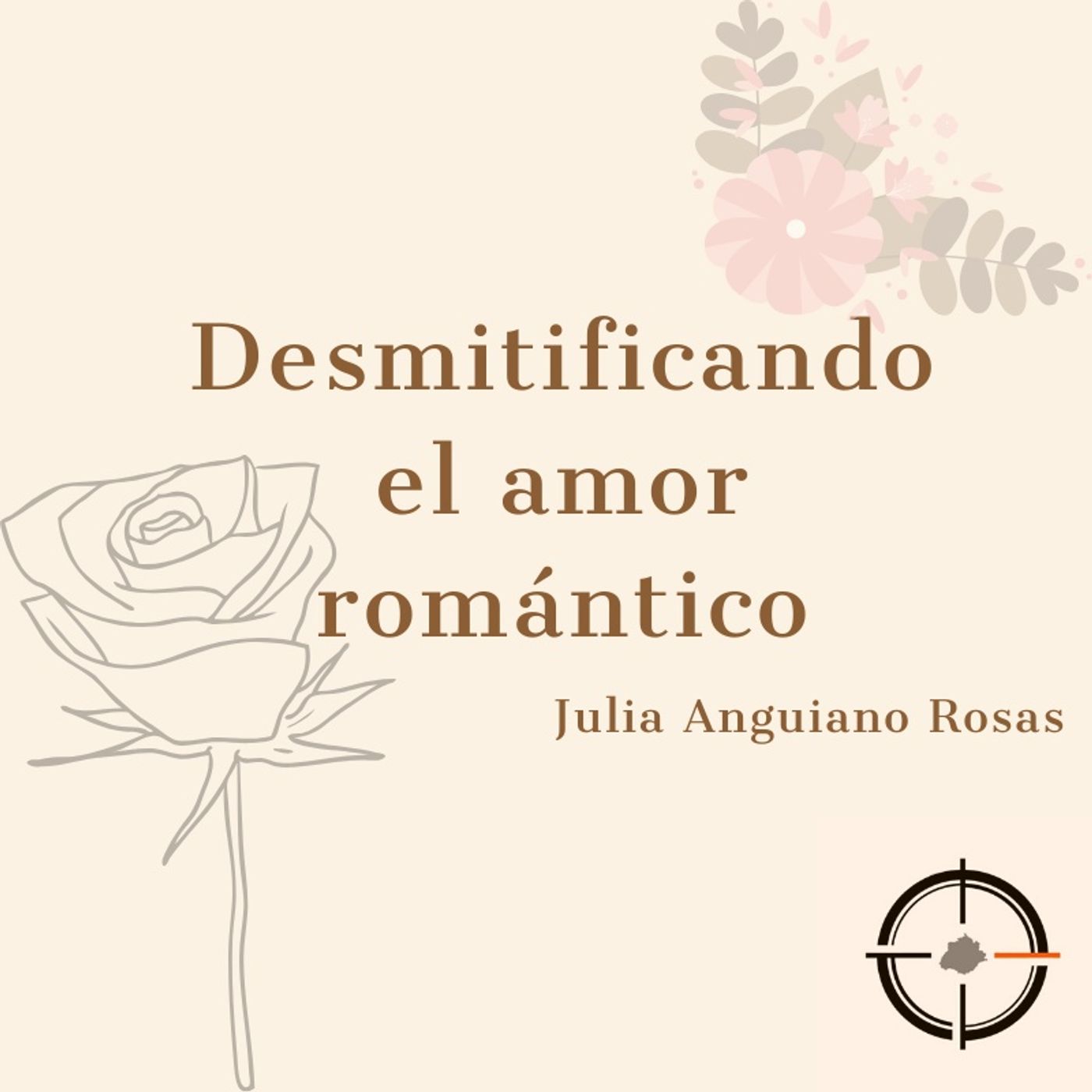 Desmitificando el Amor Romántico