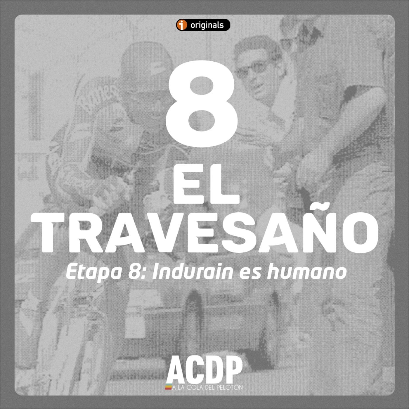 8️⃣ 29/05/1994 El Travesaño | Especial Giro 94: Indurain es humano - Episodio exclusivo para mecenas episode artwork