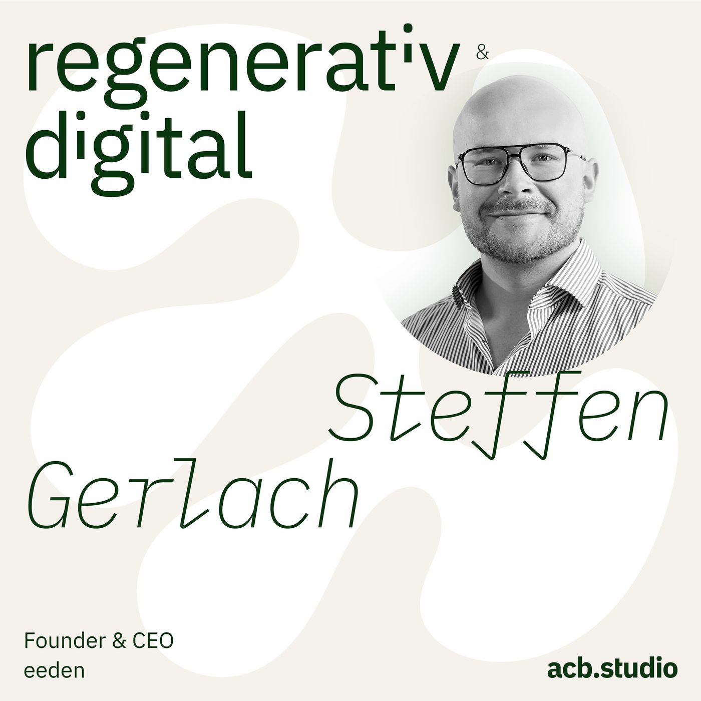 Regenerativ & Digital – der Business Podcast für regeneratives Wirtschaften und Digitalisierung