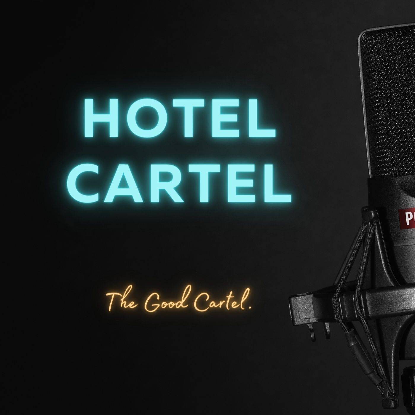 Hotel Cartel podcast artwork