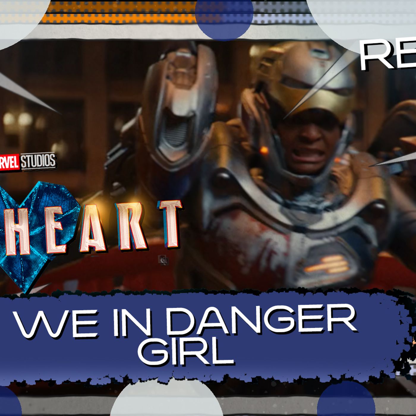 Ironheart We In Danger Girl episode artwork