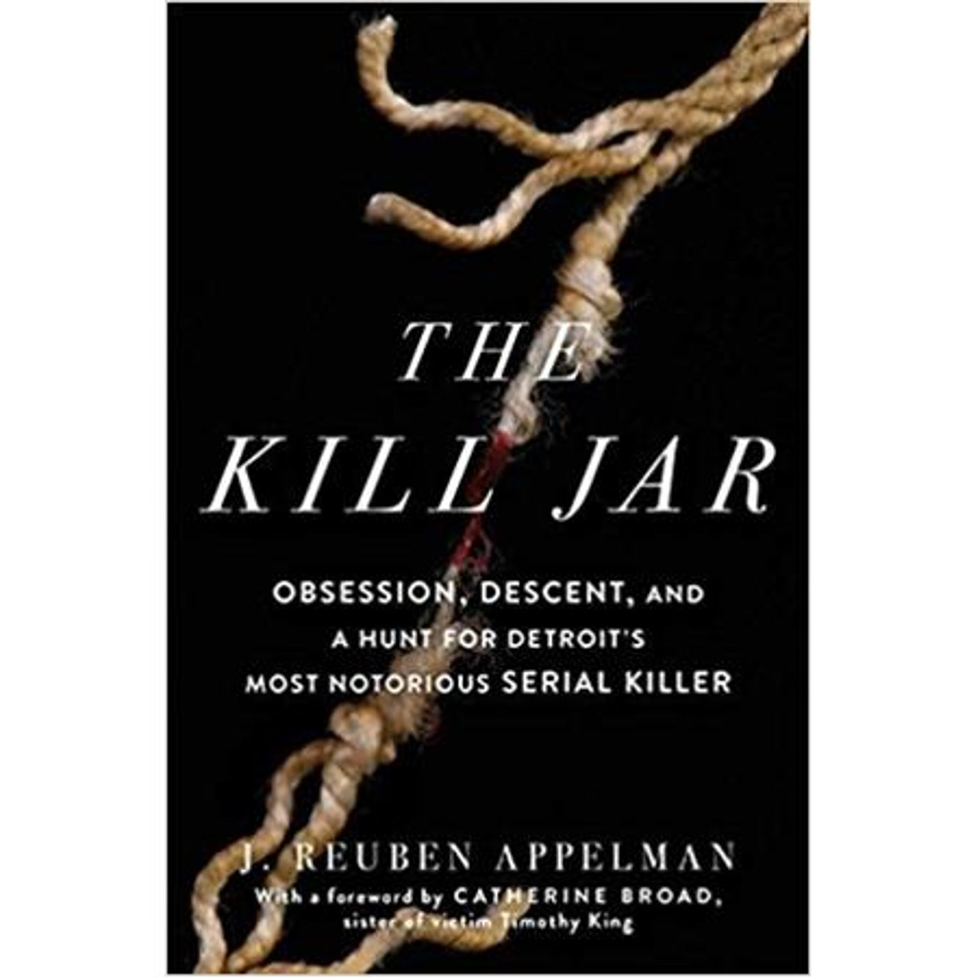 THE KILL JAR-J. Reuben Appelman