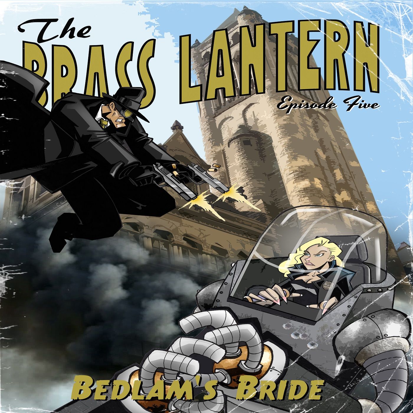 S1 E5: Bedlam's Bride