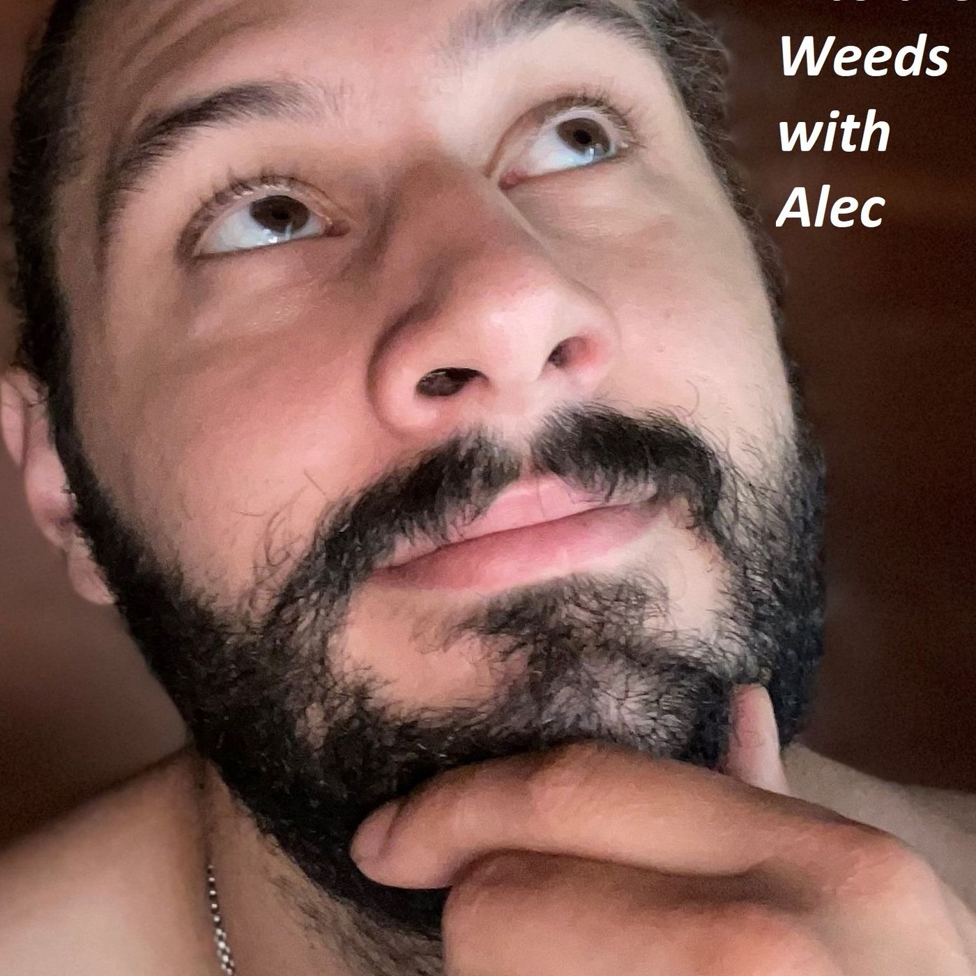 Into the Weeds with Alec cover art