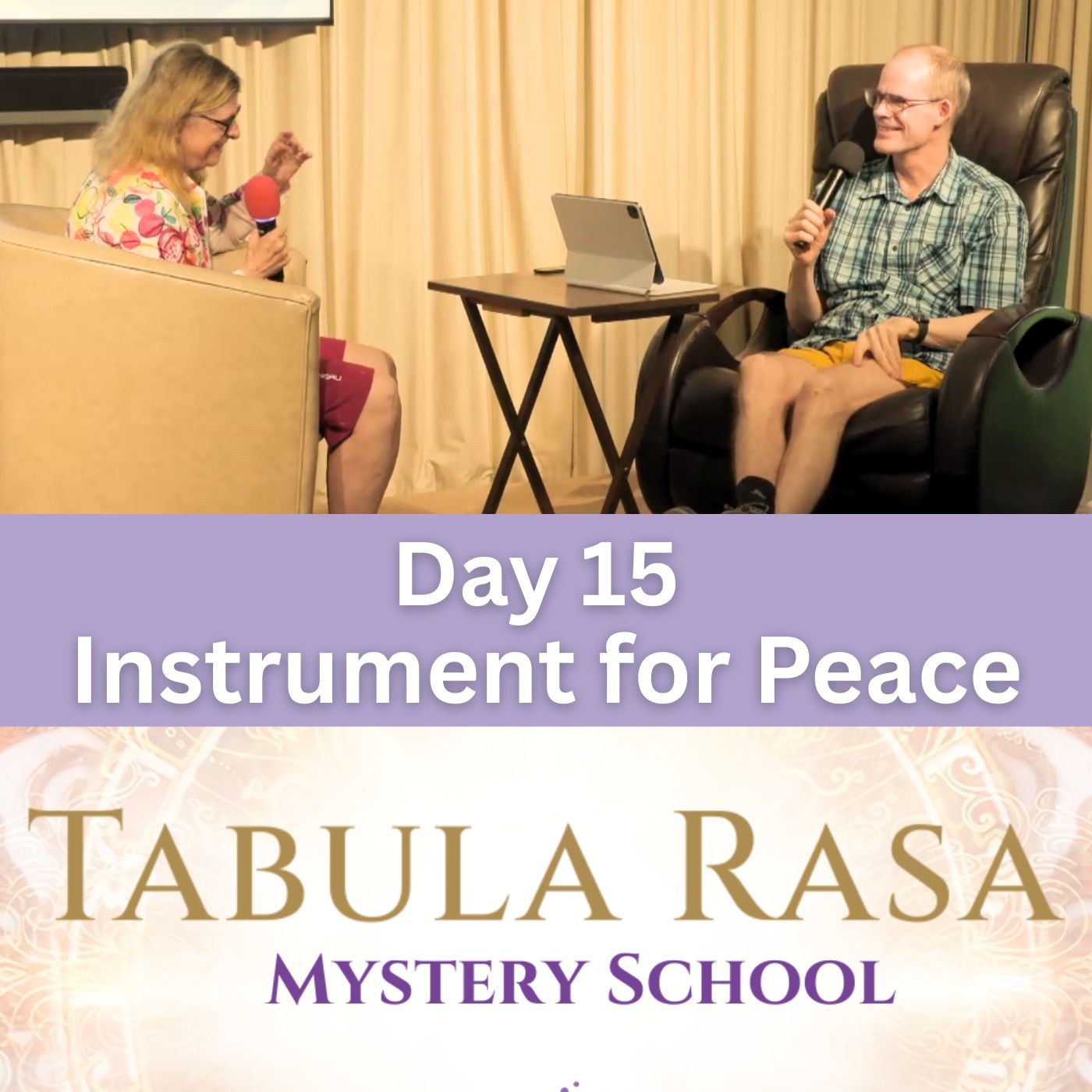 Day 15 - Instrument for Peace - Tabula Rasa Mystery School with Jason Warwick episode artwork