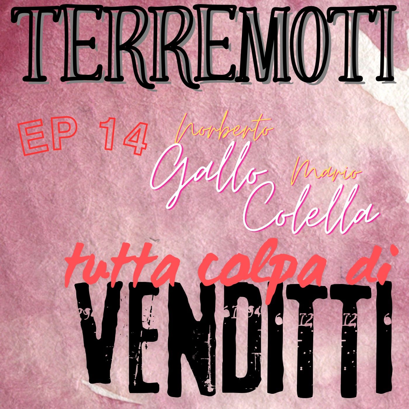 Terremoti - il Podcast