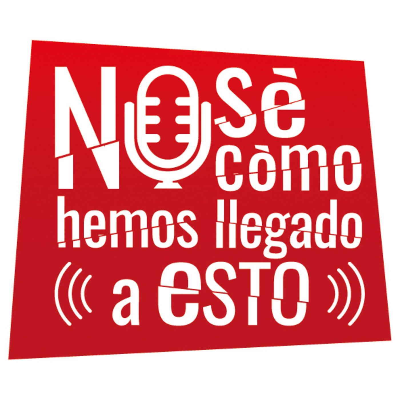 No sé cómo hemos llegado a esto
