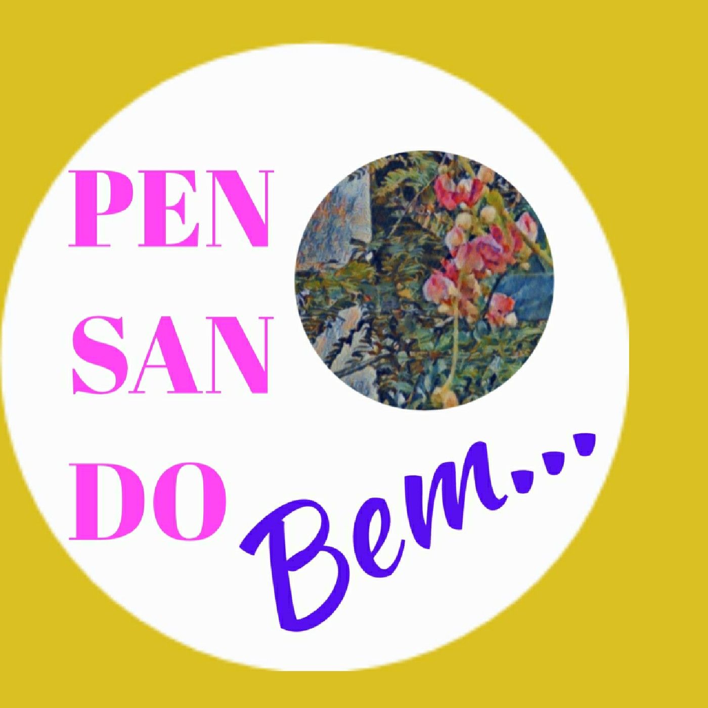 Pensando Bem...