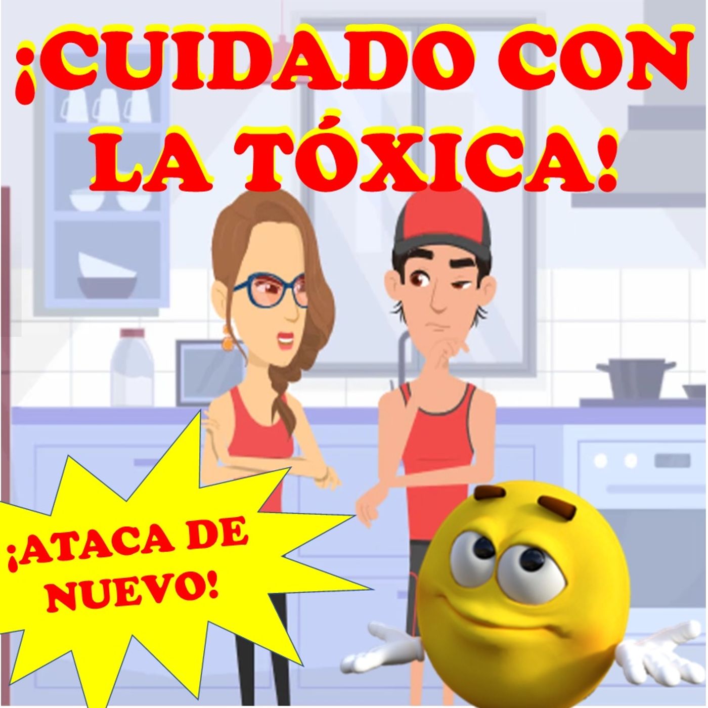135 La Tóxica ataca de nuevo