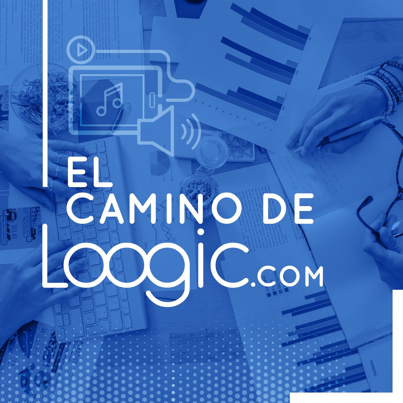 Loogic Podcast, el camino de Loogic.com