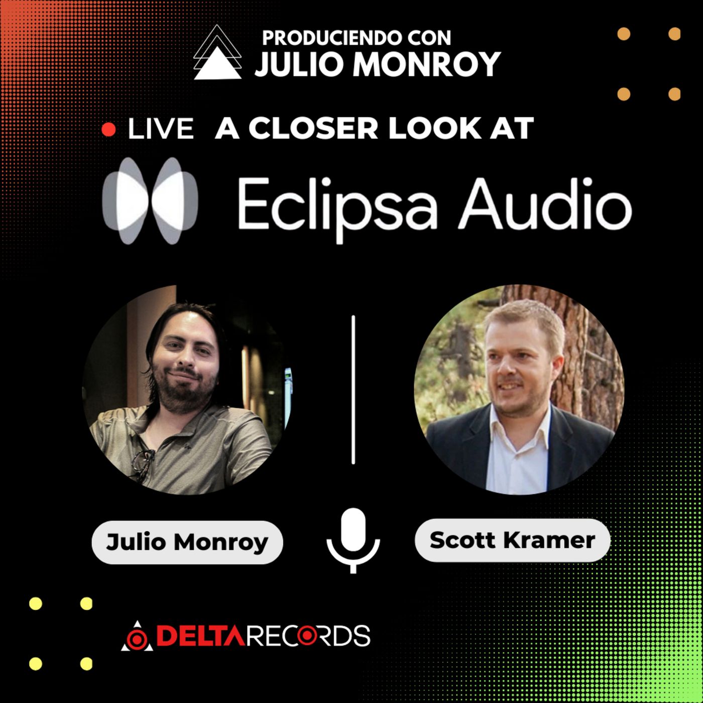 A Closer Look at Eclipsa Audio - Scott Kramer & Julio Monroy episode artwork