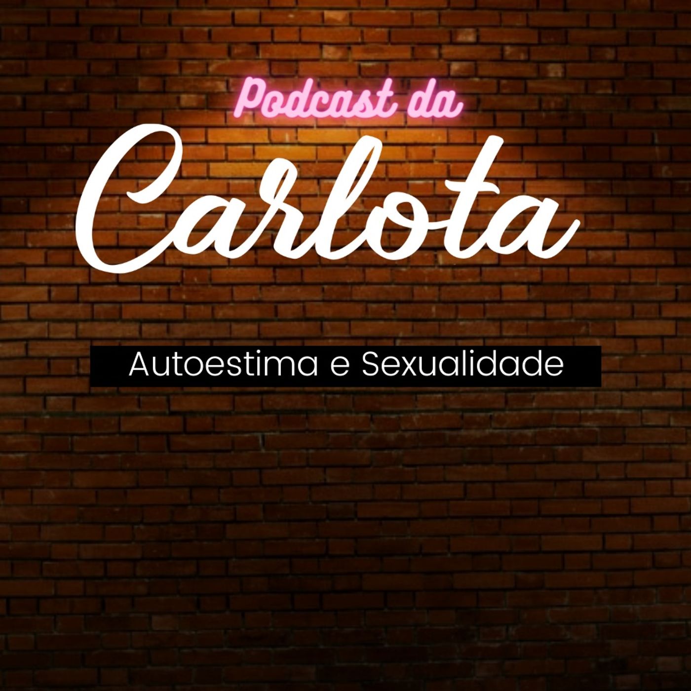 Podcast da Carlota
