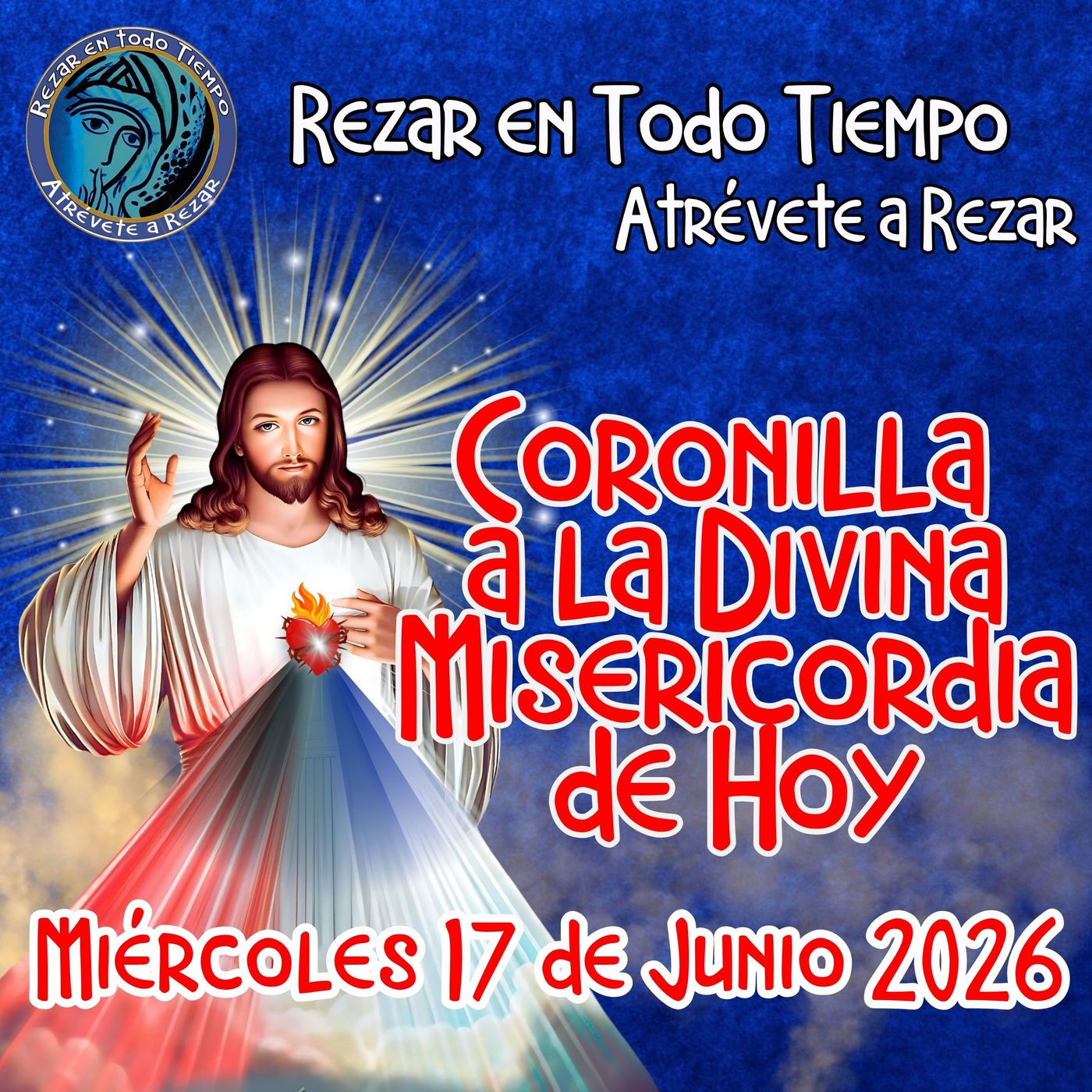 🔴Coronilla a la Divina Misericordia de Hoy Miércoles  17 de Junio 2026. 🙏 episode artwork