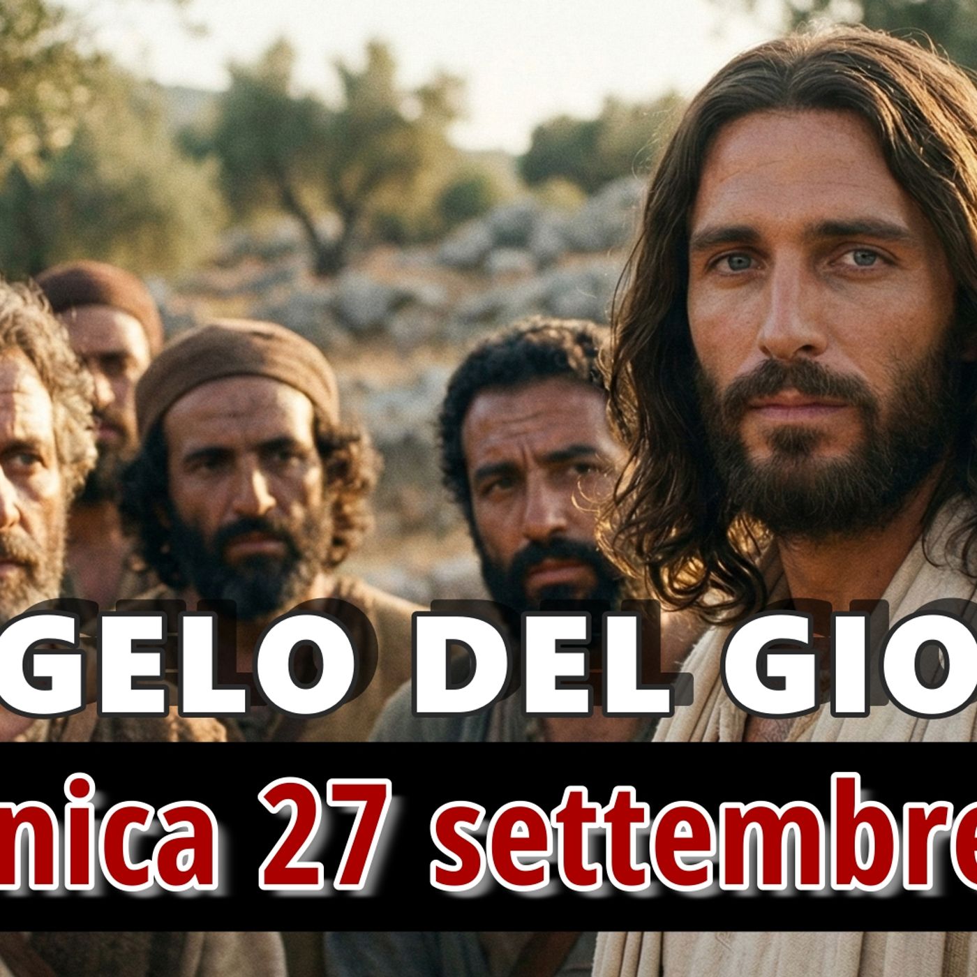 VANGELO DEL GIORNO DOMENICA 27 SETTEMBRE 2026 ❤️ Figlio, oggi va’ a lavorare nella vigna