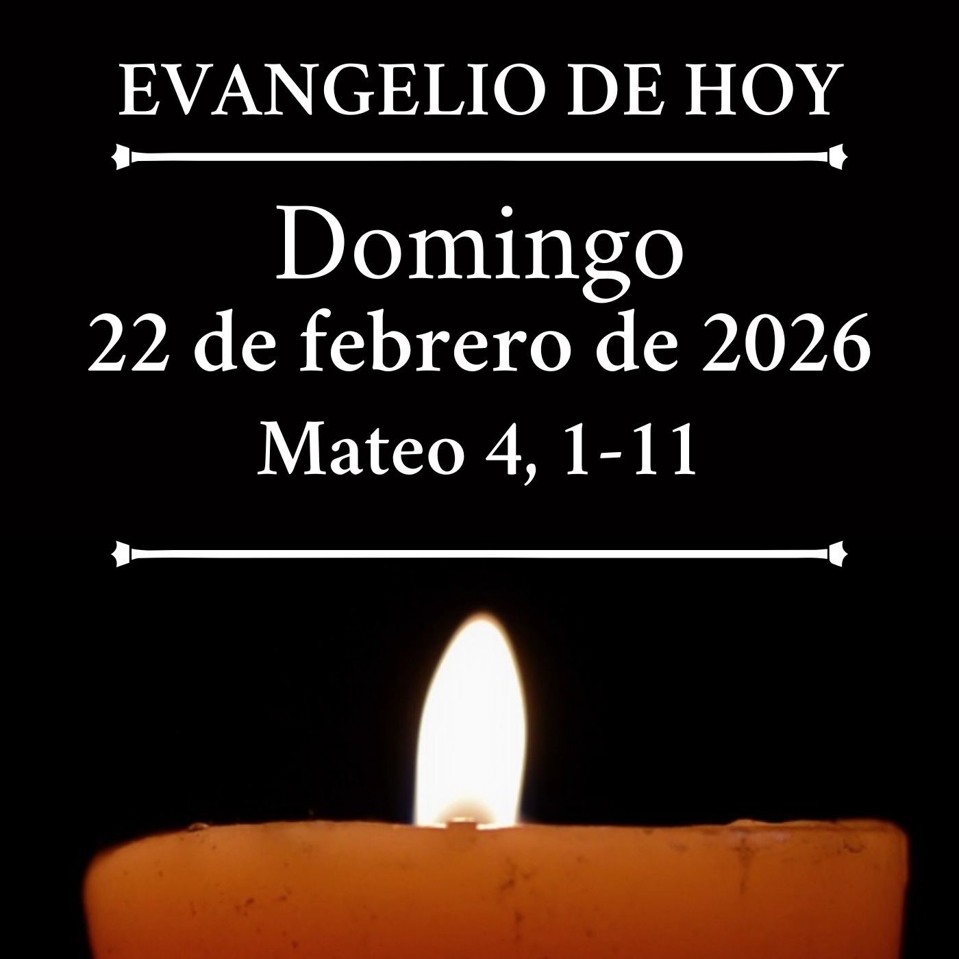 Evangelio del domingo 22 febrero de 2026 - No solo de pan vive el hombre episode artwork