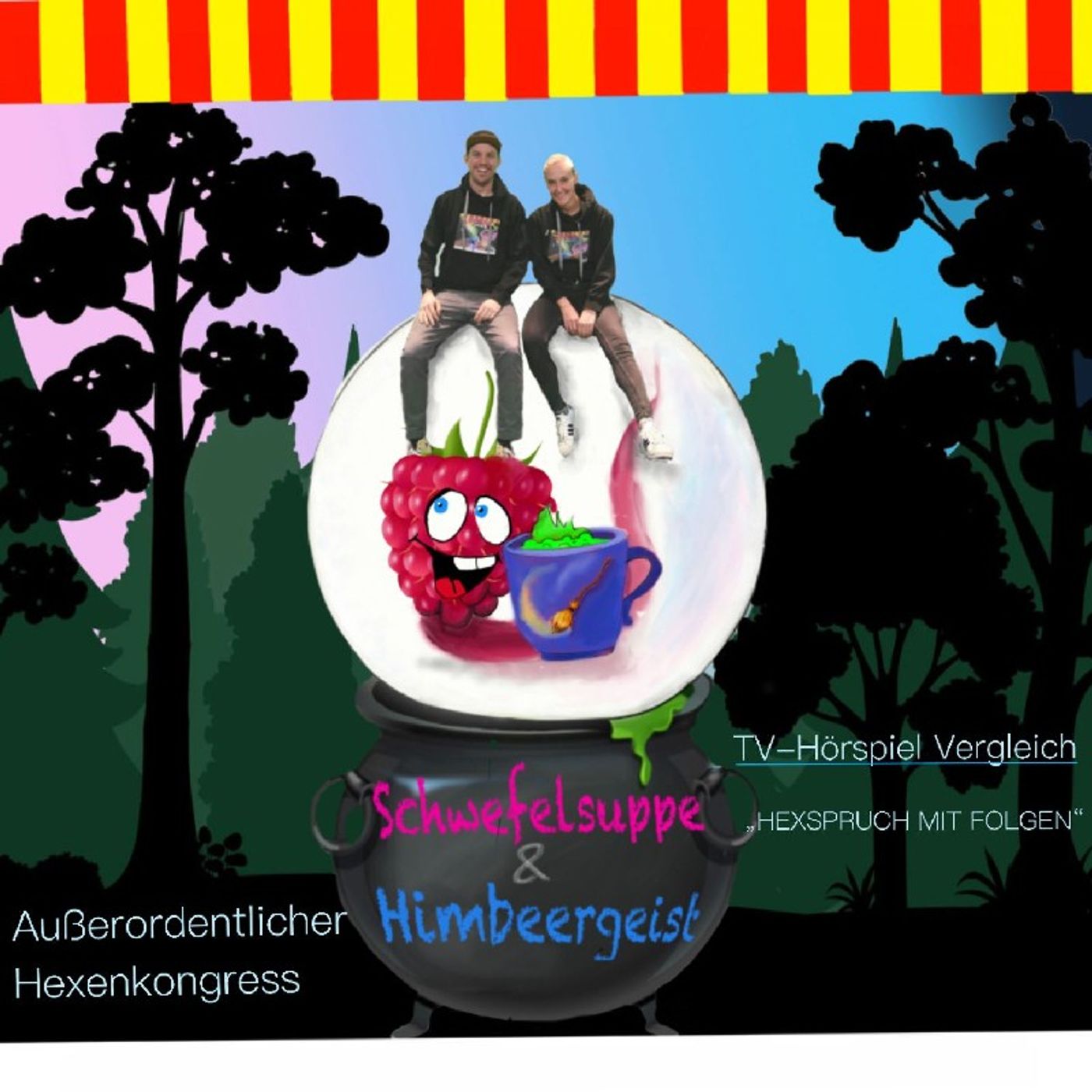 Schwefelsuppe & Himbeergeist - Der Bibi Blocksberg Fan Podcast