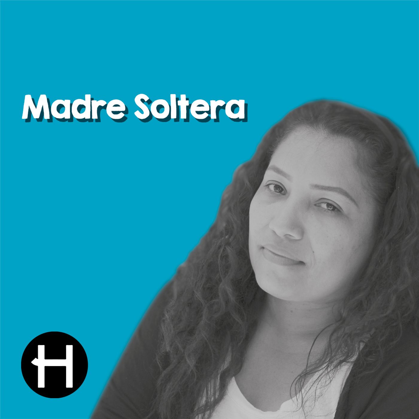 Madre soltera episode artwork
