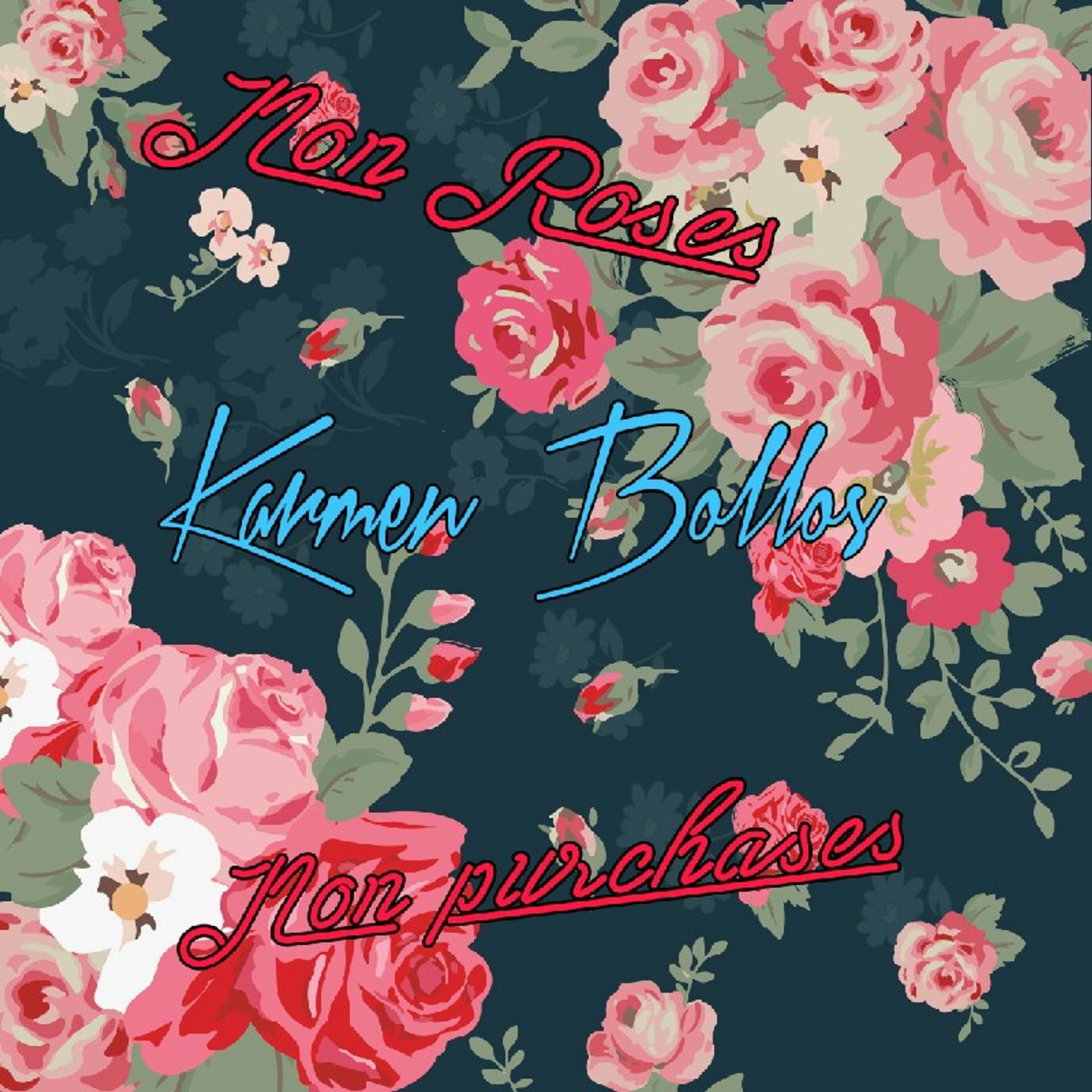 Non Roses Non Purchases