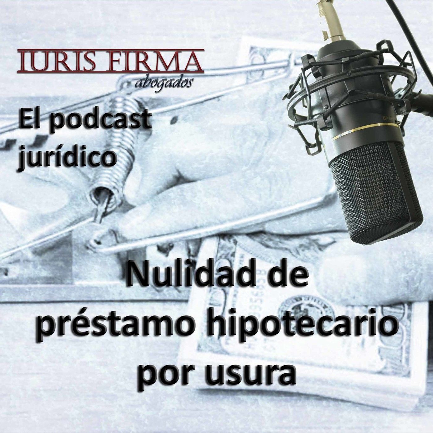 IurisFirma Abogados - El podcast jurídico