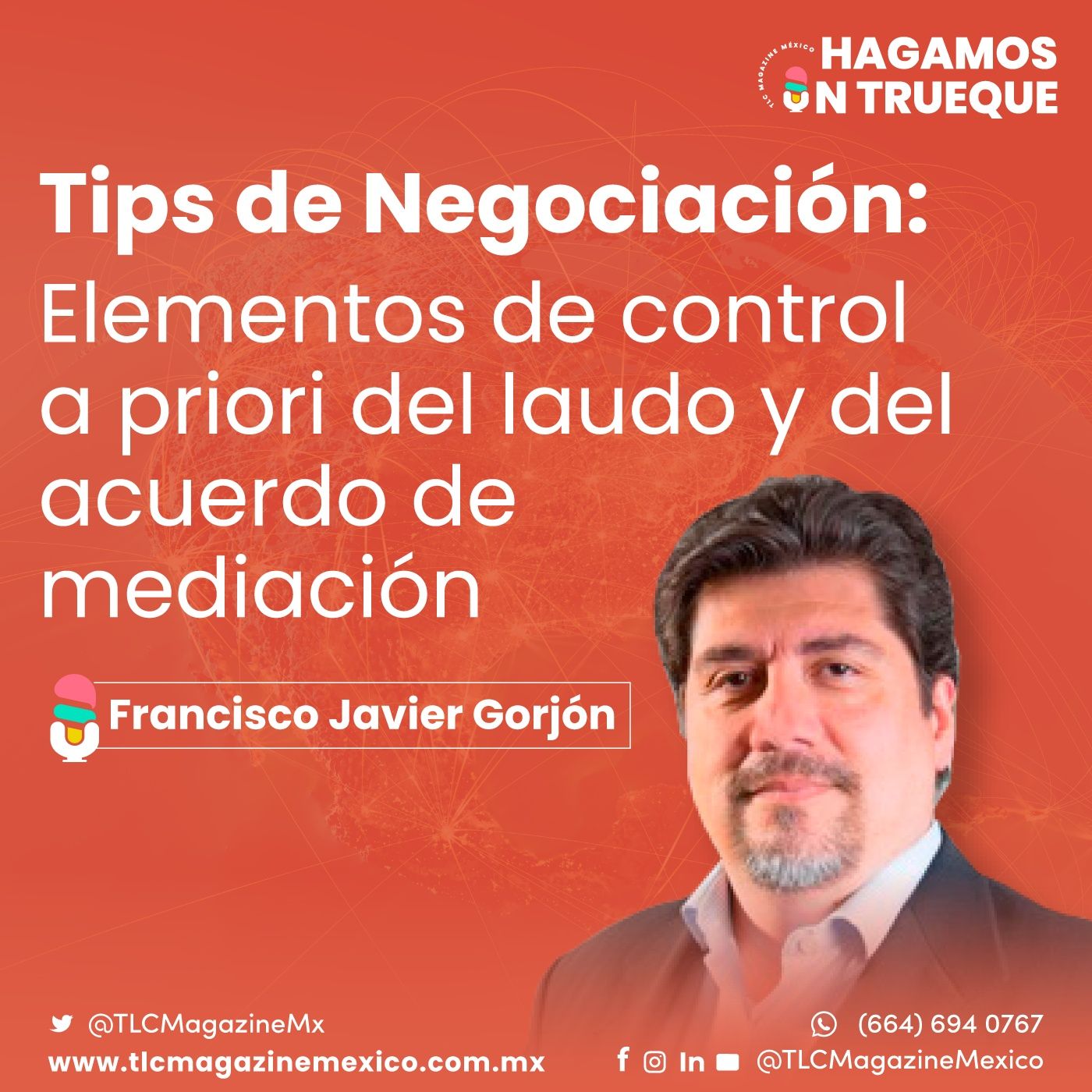 Episodio 49. Elementos de control a priori de laudo y del acuerdo de mediación  ⋅ Con Francisco Javier Gorjón
