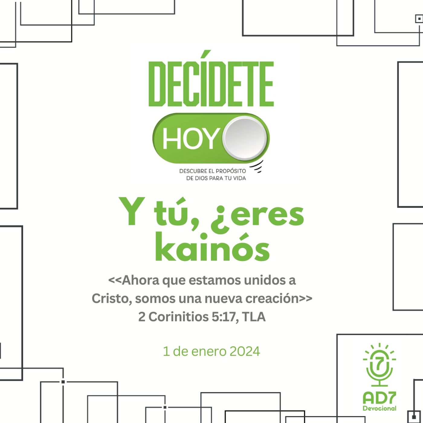 Y tú, ¿eres kainós? | Devocional de Jóvenes | 1 de enero 2024