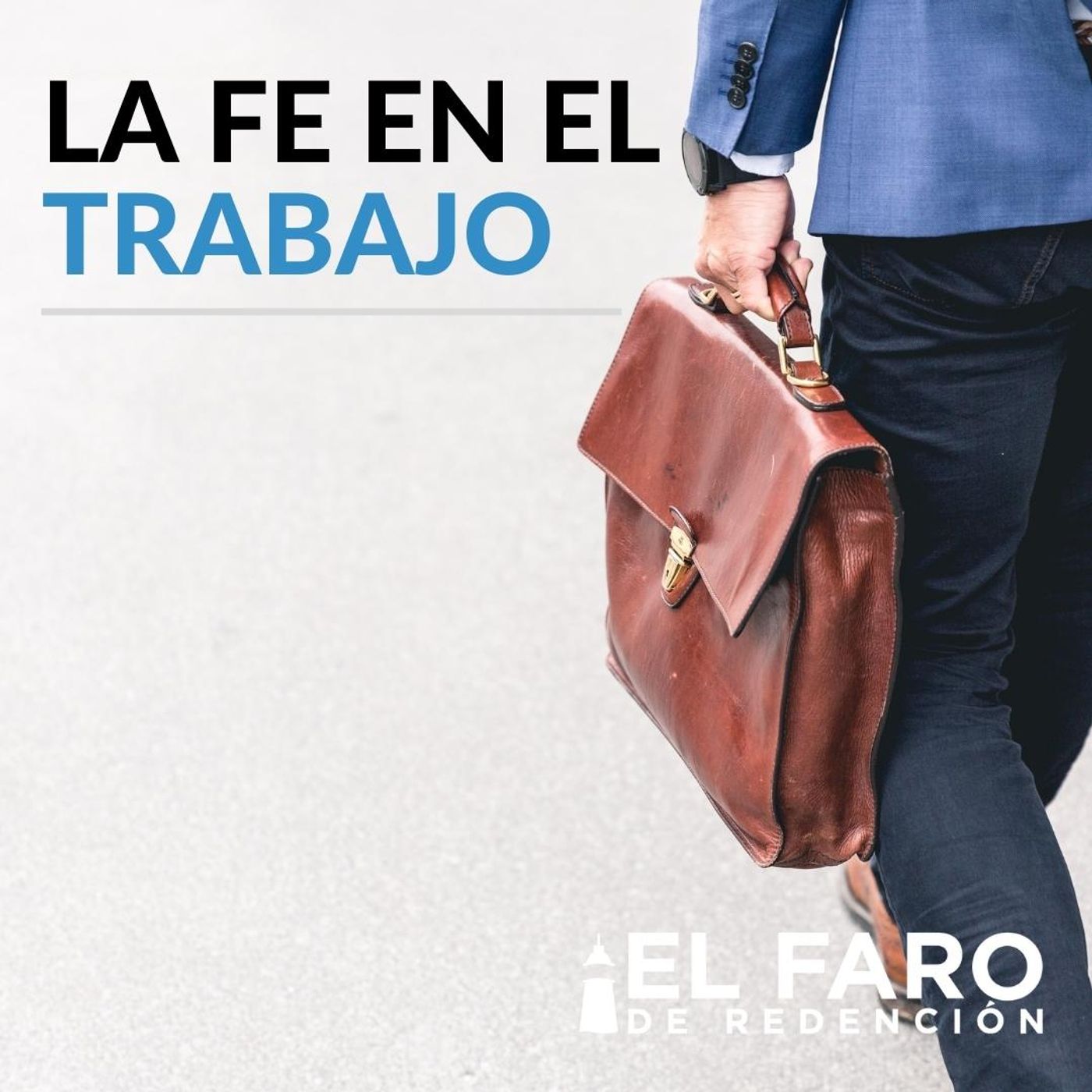 El Faro de Redención