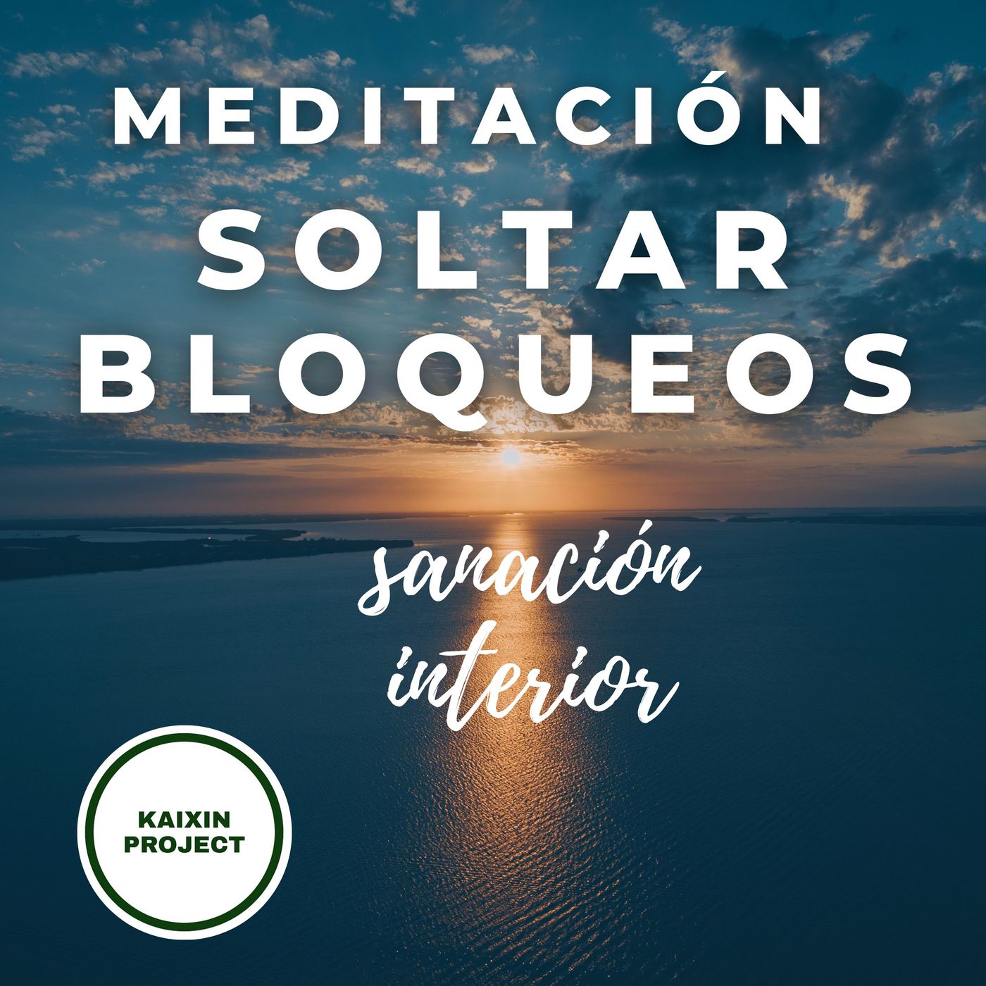 Meditacion y Mindfulness - KAIXIN PROJECT -